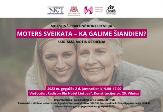 Mokslinė praktinė konferencija MOTERS SVEIKATA – KĄ GALIME ŠIANDIEN?